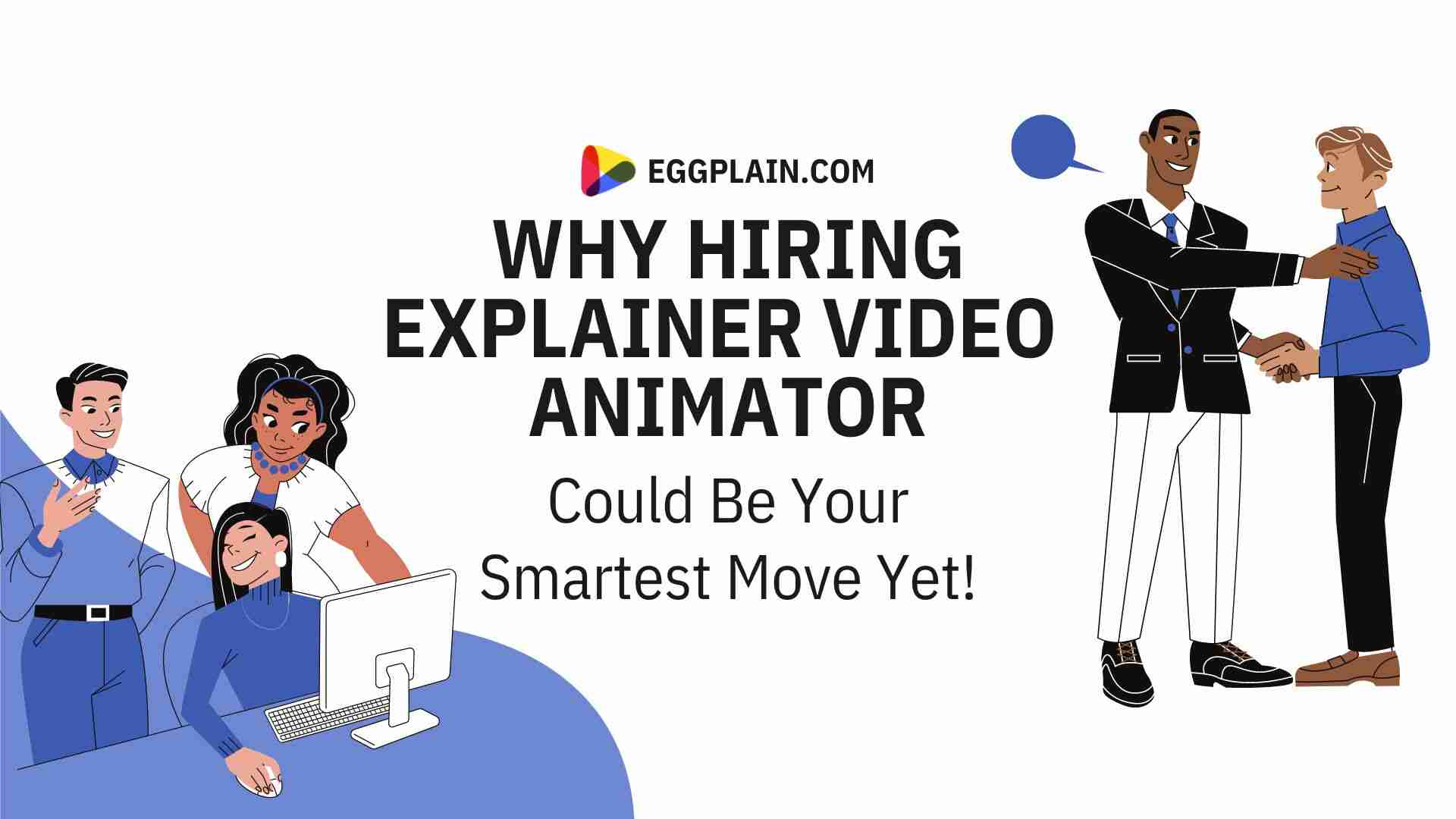 hiring explainer video animator