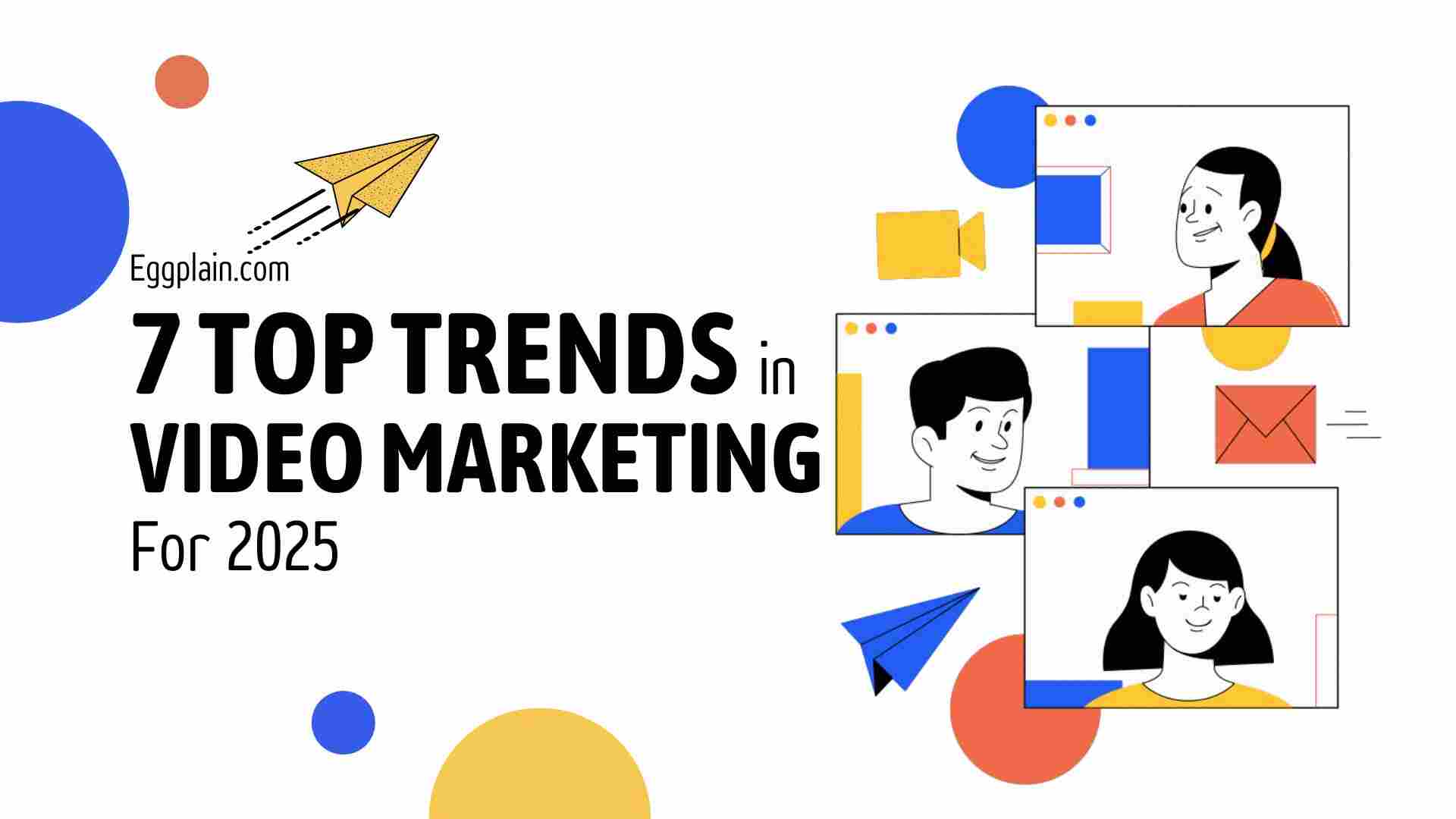 trends in video marketing for 2025