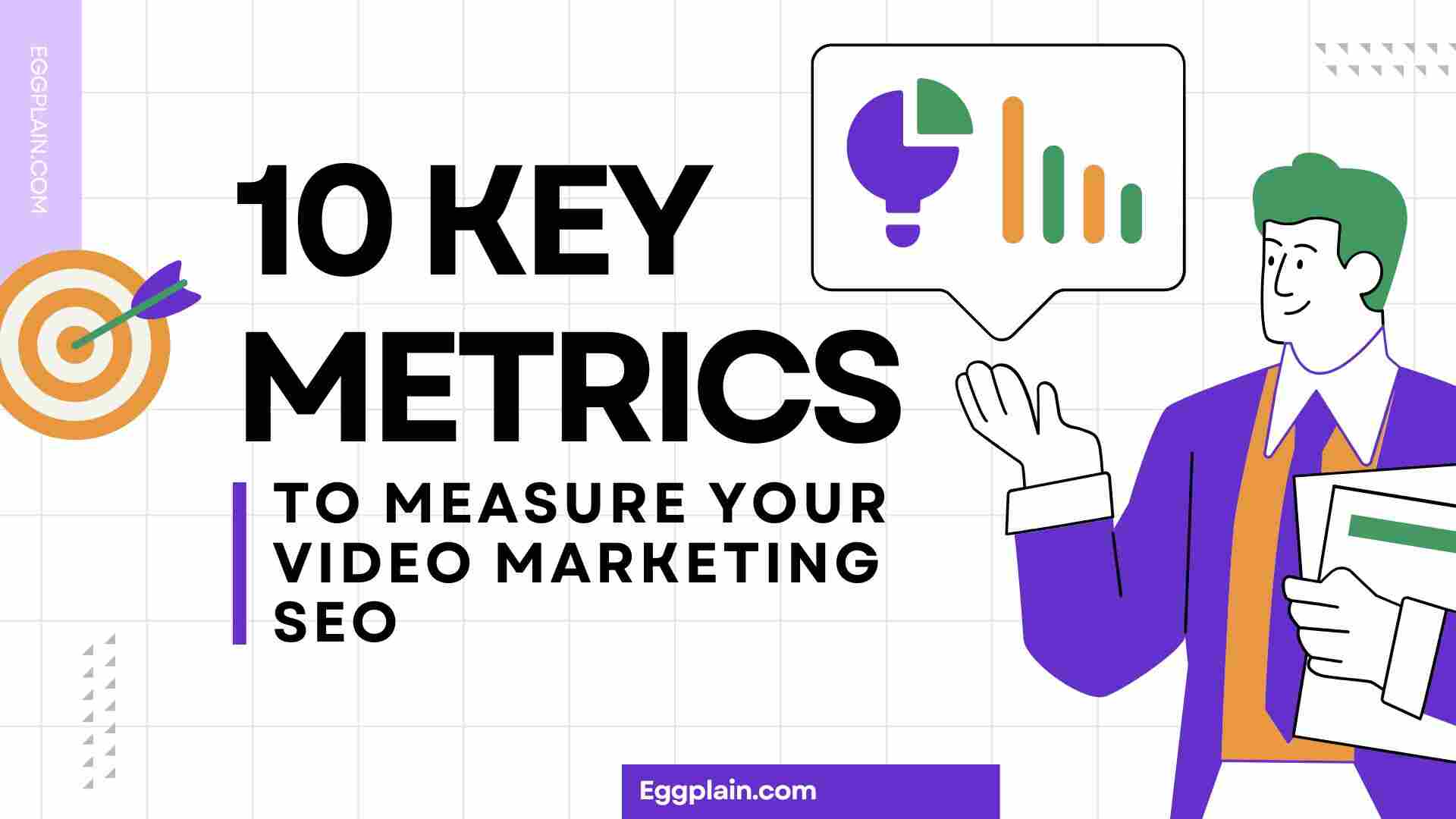 10 Key Metrics to Measure Your Video Marketing SEO